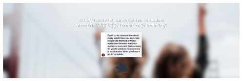 wanneer creativiteit en consistency elkaar versterken